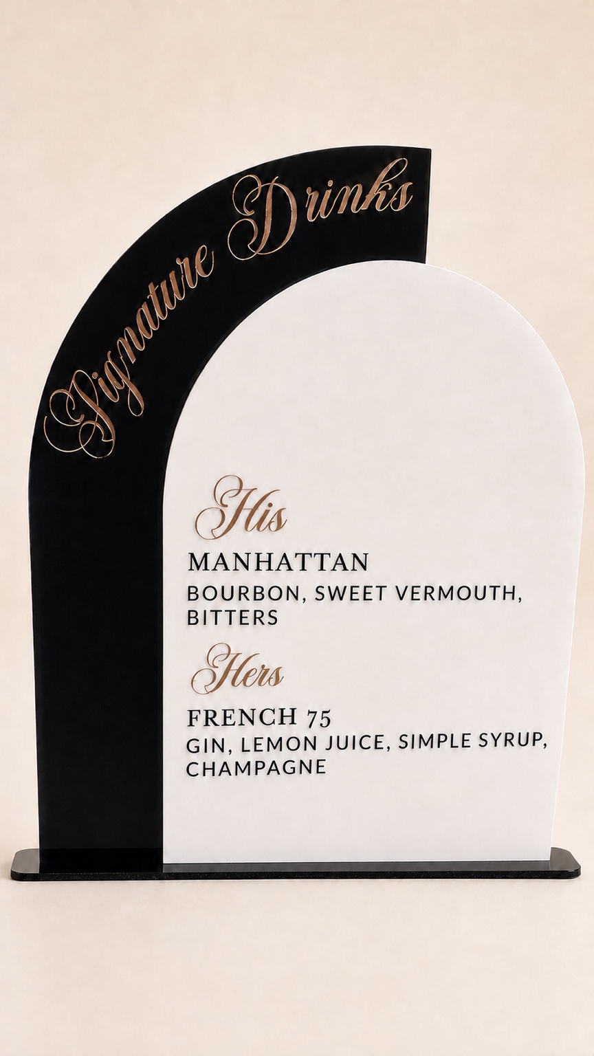 His and Hers signature drinks acrylic sign